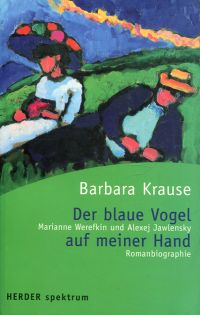 Krause, Der blaue Vogel auf meiner Hand. (Umschlag)