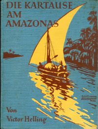 Helling, Die Kartause am Amazonas. (Umschlag)
