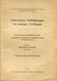 Strupler, Diskordante Missbildungen bei eineiigen Zwillingen. (Umschlag)