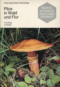 Haas, Pilze in Wald und Flur. (Umschlag)
