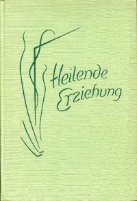 Bort, Heilende Erziehung. (Umschlag)