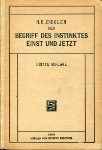 Ziegler, Der Begriff des Instinktes einst und jetzt. (Umschlag)