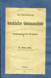 Laehr, Die Darstellung krankhafter Geisteszustände in Shakespeares Dramen. (Umschlag)