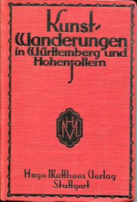 Gradmann, Kunstwanderungen in Württemberg und Hohenzollern. (Umschlag)