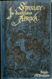 Stanley, Im dunkelsten Afrika, Band 2. (Umschlag)
