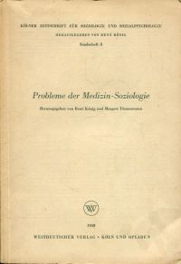 Probleme der Medizin-Soziologie. (Umschlag)