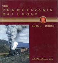 Ball, The Pennsylvania Railroad, 1940s-1950s. (Umschlag)