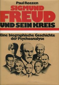 Roazen, Sigmund Freud und sein Kreis. (Umschlag)