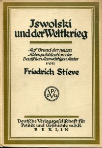 Stieve, Iswolski und der Weltkrieg. (Umschlag)