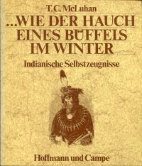 McLuhan, ... Wie der Hauch eines Büffels im Winter. (Umschlag)