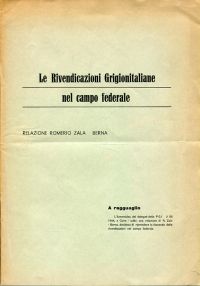 Zala, Le rivendicazioni Grigonitaliane nel campo federale. (Umschlag)