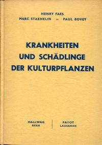 Faes, Krankheiten und Schädlinge der Kulturpflanzen. (Umschlag)