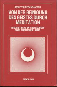 Thub-bstan-ngag-dbang: Von der Reinigung des Geistes durch Meditation. (Umschlag)