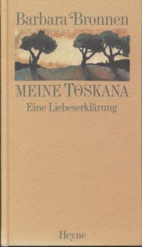 Bronnen, Meine Toskana. (Umschlag)