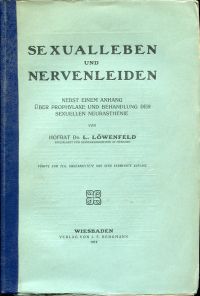 Löwenfeld, Sexualleben und Nervenleiden. (Umschlag)
