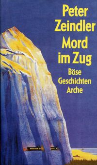 Zeindler, Mord im Zug. (Umschlag)