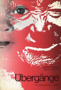 Biasio, Übergänge im menschlichen Leben. (Umschlag)