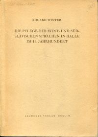 Winter, Die Pflege der west- und südslavischen Sprachen in Halle im 18. Jahrhund (Umschlag)