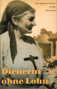 Klingler, Dienerin ohne Lohn. (Umschlag)