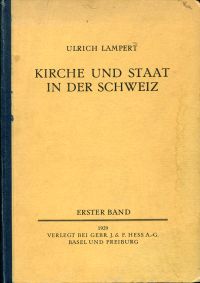 Lampert, Kirche und Staat in der Schweiz. (Umschlag)