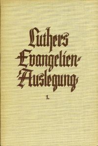 Luther, D. Martin Luthers Evangelien-Auslegung. (Umschlag)