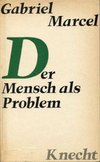 Marcel, Der Mensch als Problem. (Umschlag)