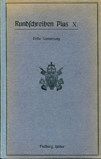Pius X.: Rundschreiben Unseres Heiligsten Vaters Pius X., durch göttliche Vorseh (Umschlag)
