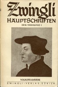 Blanke, Zwingli, der Theologe, Teil 1. (Umschlag)