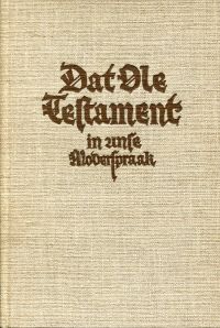 Jessen, Dat Ole Testament in unse Moderspraak. (Umschlag)