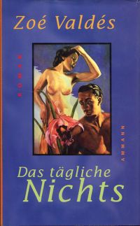 Valdés, Das tägliche Nichts. (Umschlag)