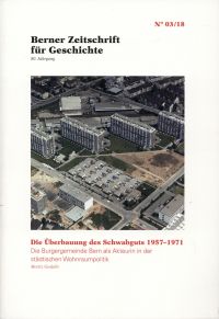 Gutjahr, Die Überbauung des Schwabguts 1957-1971. (Umschlag)