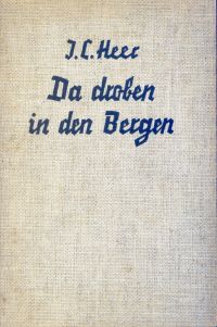 Heer, Da droben in den Bergen. (Umschlag)