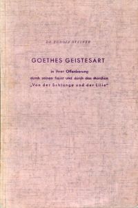Steiner, Goethes Geistesart in ihrer Offenbarung durch seinen Faust und durch da (Umschlag)