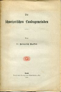 Ryffel, Die schweizerischen Landsgemeinden. (Umschlag)
