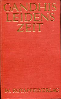 Roniger, Mahatma Gandhis Leidenszeit. (Umschlag)