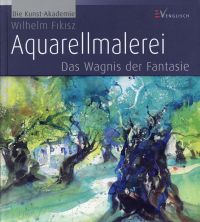 Fikisz, Aquarellmalerei. (Umschlag)