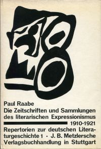 Raabe, Die Zeitschriften und Sammlungen des literarischen Expressionismus. (Umschlag)