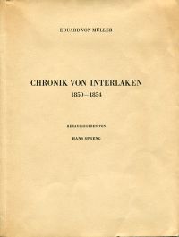 Müller, Chronik von Interlaken 1850-1854. (Umschlag)