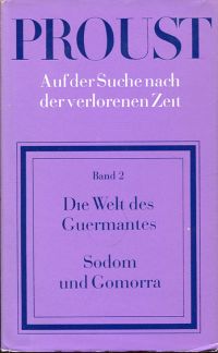 Proust, Auf der Suche nach der verlorenen Zeit, Band 1 und 2: (Umschlag von Band 2)