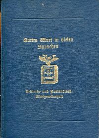 Johannes: Ev. St. Joh. III, 16, etc. in den meisten der Sprachen und Dialekte in (Umschlag)