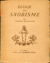 Boulenger, Éloge du snobisme, par Marcel Boulenger. (Umschlag)