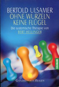 Ulsamer, Ohne Wurzeln keine Flügel. (Umschlag)