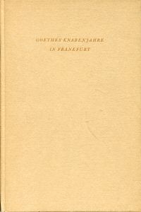 Goethe, Aus Goethes Dichtung und Wahrheit. (Umschlag)