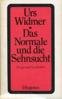 Widmer, Das Normale und die Sehnsucht. (Umschlag)