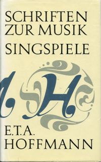 Hoffmann, Schriften zur Musik. Singspiele. (Umschlag)