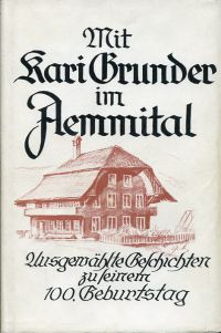 Grunder, Mit Kari Grunder im Ämmital. (Umschlag)