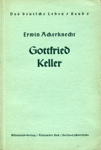 Ackerknecht, Gottfried Keller. (Umschlag)