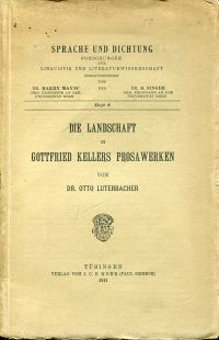 Luterbacher, Die Landschaft in Gottfried Kellers Prosawerken. (Umschlag)