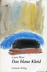 Wyss, Das blaue Kleid und andere Geschichten. (Umschlag)