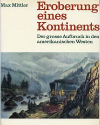 Mittler, Eroberung eines Kontinents. (Umschlag)